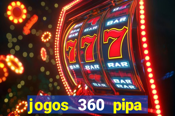 jogos 360 pipa combate 3d